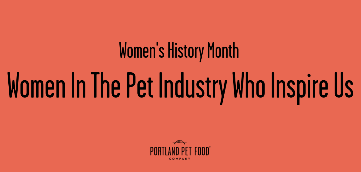 Women In The Pet Industry Who Inspire Us